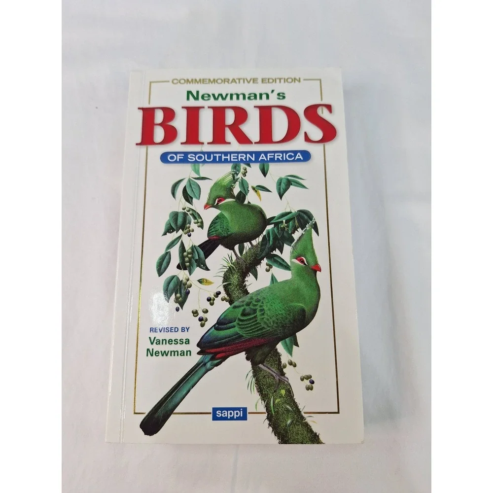 Newman's Birds of Southern Africa Commemorative Edition Vanessa Newman Softcover